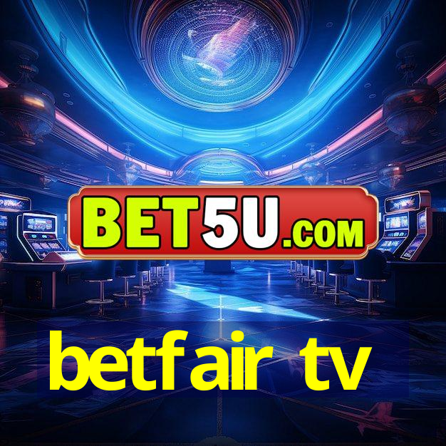 betfair tv